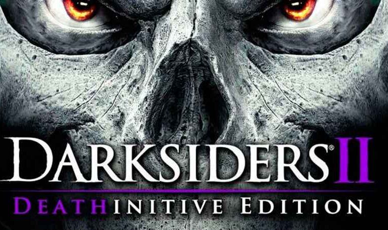 Darksiders II Deathinitive Edition